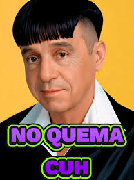 Cuando Pides El Corte No Quema Cuh