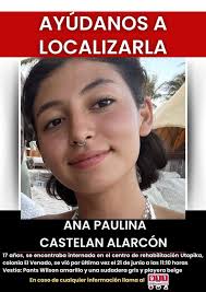 Servicio social: Se solicita el apoyo de la ciudadanía para localizar a la  menor Ana Paulina Castelán Alarcón, de 17 años de edad, quien fue vista por  última vez en Mineral de