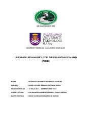 Bagi pelajar yang belum tahu tarikh penghantaran report ialah pada 17 september 2015 di pejabat pentadbiran akademik. Laporan Latihan Industri Air Kelantan Sdn Bhd Docx Air Kelantan Sdn Bhd Universiti Teknologi Mara Uitm Shah Alam Laporan Latihan Industri Air Kelantan Course Hero