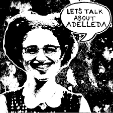 Let's Talk About Adelleda