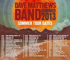 See Dave Matthews Band In Concert Bucketlist 2013 Summer