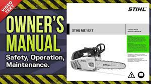 Owner S Manual Stihl Ms 192 T Tc Arborist Chain Saw Youtube