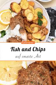 Smarte Fish And Chips Mit Joghurt Dip Rezept Fisch Und Chips Rezepte Gesundes Mittagessen Rezepte