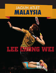 10 atlet kebangsaan mengharumkan nama malaysia di persada dunia jobstore careers blog. Itbm Siri Jaguh Atlet Malaysia Lee Chong Wei