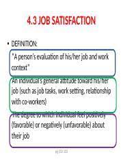 Meaning of job satisfaction in english. Chapter 4 Job Satisfaction And Organizational Commitment Ppt 4 3 Job Satisfaction U2022 Definition U201ca Person U2019s Evaluation Of His Her Job And Work Course Hero