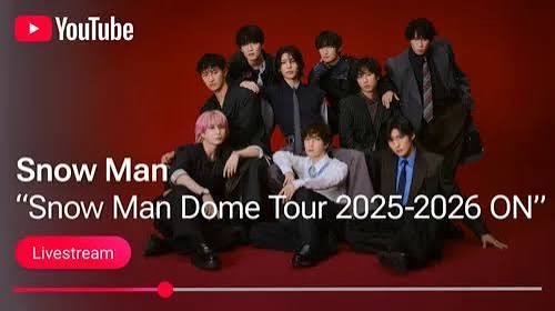 Snow Man Dome Tour 2025-2026 ON 福岡公演 一部生配信