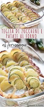 Tutti i vostri commenti su sformato di zucchine filante al forno. Sformato Di Zucchine E Patate Al Forno Con Formaggio Filante Una Teglia Di Zucchine E Patate Golosissim Patate Al Forno Patate Al Forno Con Formaggio Ricette