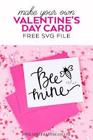 Download Free Valentine S Day Svg Bee Mine Pineapple Paper Co Free Valentine Valentine Cards Handmade Valentines Cards
