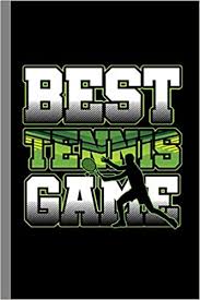The best books of 2019 to add to your reading list. Best Tennis Game Racket Sports Gift For Players 6 X9 Lined Notebook To Write In Collins Ruth 9781096049241 Amazon Com Books
