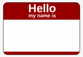 Search and find more on vippng. Hello My Name Is Tag Png Transparent Hello My Name Is Tag Png Image Free Download Pngkey