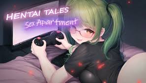 ENG] Hentai Tales: Sex Apartment Uncensored 