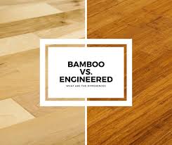 bamboo flooring vs engineered hardwood what you need to