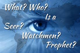 Prophetic ministry starts with calling anointing study of prophetic gifts ministry of the prophet prophetic. Defining The Seer Watchman Prophet