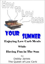 Below are some of the meals i posted to my instagram that match up with the low carb meal ideas above… head over to my instagram to connect as well! How To Low Carb Your Summer English Edition Ebook James Debby James Bobby Amazon De Kindle Shop