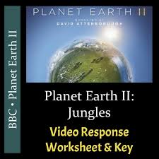 Planet Earth 2 Episode 3 Jungles Video Response Worksheet Key Editable Planet Earth 2 Earth Science Lessons Planets