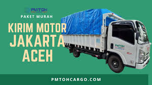 Pmtoh cargo melayani pengiriman ekspedisi murah dan cargo seluruh indonesia yang meliputi wilayah sumatera seperti aceh, medan pekanbaru dan wilayah sumatera yang lain. 1 Save Jasa Kirim Motor Jakarta Aceh Top Pmtoh Cargo