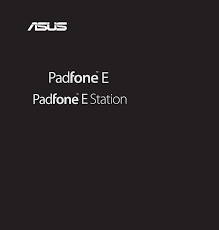 Manual ASUS PadFone E - T008 (page 2 of ...