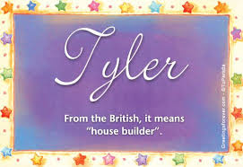 Tyler Name Meaning Tyler Name Origin Name Tyler Meaning Of The Name Tyler Baby Name Tyler Significados De Los Nombres Nombres Para Nino Postales Virtuales