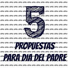 Sobre el eje central (vertical) se encuentran tres travesaños horizontales. 5 Propuestas Para El Dia Del Padre La Mama Fa El Que Pot