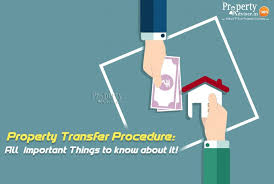 Department of health and human services. Property Transfer Procedure All Important Things To Know About It