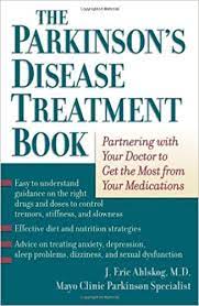 The Parkinson S Disease Treatment Book Partnering With Your Doctor To Get The Most From Your Medications 9780195171938 Medicine Health Science Books Amazon Com