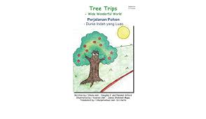 Come in, learn the word translation tinggal and add them to your flashcards. Perjalanan Pohon Dunia Indah Yang Luas Tree Trips Indonesian Version Wide Wonderful World Alford Books English As A Second Language Indonesian Edition Alford Douglas J Alford Pakaket Mapa Jamie