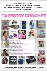 the big tapestry crochet post free patterns tutorials and