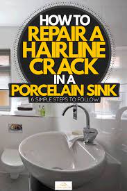 Wipe the chipped area with rubbing alcohol and allow it to dry completely. How To Repair A Hairline Crack In A Porcelain Sink 6 Simple Steps To Follow Home Decor Bliss