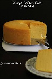 Yang pertama adalah butter cake/cream cake, cara buatnya dgn. Orange Chiffon Cake Putih Telur Kue Buah Kue Lezat Makanan Manis
