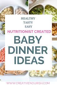 Dinner Recipes For Baby Nutritionist Created Baby Food Recipes Homemade Baby Foods Baby Dinner