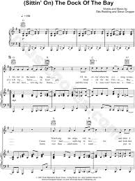 Otis Redding Sitting On The Dock Of The Bay Chords Otis Redding Sittin On The Dock Of The Bay Sheet Music In G Major Transposable Download Print Sheet Music Dock Of The Bay Music