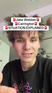 Jake Webber y Carrington: Situación Explicada