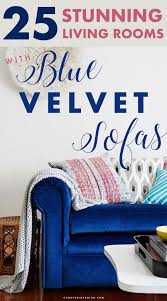 This is the style i have in my own home and it will simply never date. 25 Stunning Living Rooms With Blue Velvet Sofas