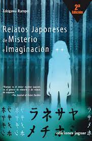 Nuevas y macabras aventuras del siniestro jigsaw, el hombre que saw juegos macabros 4. Relatos Japoneses De Misterio E Imaginacion 2Âª Edicion La Barca De Caronte Amazon Es Edogawa Rampo Libros