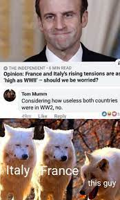Trending images and videos related to italia! Poor Italy And France Memes