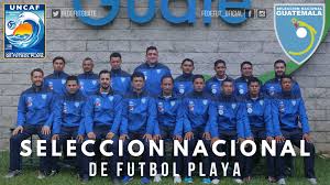 Guatemala vs méxico ¡en vivo! Uncaf Oficial Auf Twitter Foto Oficial De La Seleccion De Futbol Playa De Guatemala Que Participara En La Copa Centroamericana De Uncaf