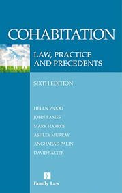 Cohabitation: Law, Practice and Precedents (Sixth Edition)