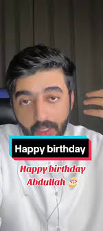 Birthday Wish to Abdullah