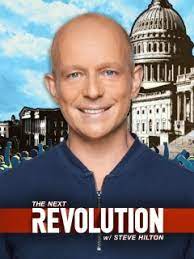 The Next Revolution With Steve Hilton Xfinity Stream