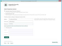 Connecting To Kaspersky Security Center Administration Server