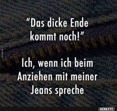 Das Dicke Ende Kommt Noch Lustige Bilder Spruche Witze Echt Lustig Kurze Lustige Zitate Witzige Spruche Lustige Spruche Bilder
