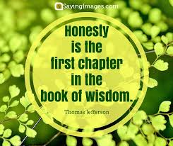 What do you need to know about integrity? 33 Honesty Quotes On Integrity And Spoken Truth Sayingimages Com