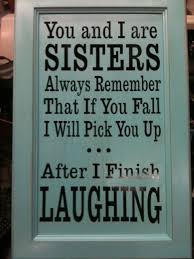 Wooden Sisters Signs With Vinyl Lettering Etsy Sister Quotes Sister Sign Me Quotes