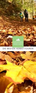 Gute & kurze sprüche, coole & lustige sprüche sowie romantische und nachdenkliche sprüche & bilder. Herbsturlaub Meine Tipps Fur Deinen Herbst Urlaub