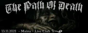 Between venues shuttering and festivals facing major postponements, the pandemic has certainly changed how we experience live music. Path Of Death Ix Clubgig Mit Fleshcrawl Skelethal Keitzer Horresque Blodtake Souldevourer 13 11 2021 Mainz