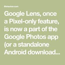 How To Use Google Lens New Features Google Photos App Android Photography Camera Apps