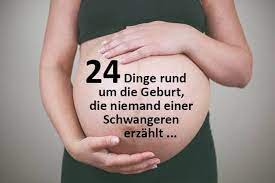 Ab wann kann man schwangerschaftstest machen? 24 Dinge Rund Um Die Geburt Die Niemand Einer Schwangeren Erzahlt Muttis Nahkastchen