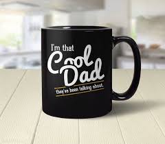 Make his day special with these! Cool Dad Gift Mug Funny Dad Mug With Saying Father S Day Gift For Dad Coffee Mug Fathers Day Mug Gifts In A Mug Fathers Day Mugs Dad Mug