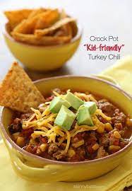 Crock Pot Kid Friendly Turkey Chili Recipe Recipe Chili Recipe Turkey Recipes Crockpot Recipes