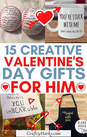 14 rolls around — that he doesn't have to get you a gift or plan a date. 15 Valentine S Day Gift Ideas For Him Craftsy Hacks